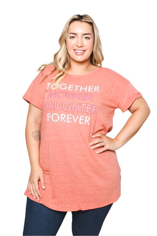 Women's Plus Size Round Neck Short Rollup Sleeve Tunic Shirt with "Together Mother Daughter Forever" Print